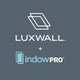 LuxWall + Indow